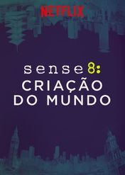 sense8-criacao-do-mundo_t129577_TMprEhF